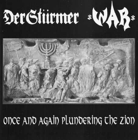 Der Stürmer (GRC) / WAR88 (POL) – Once And Again Plundering the Zi*n EP 7" [WHITE]