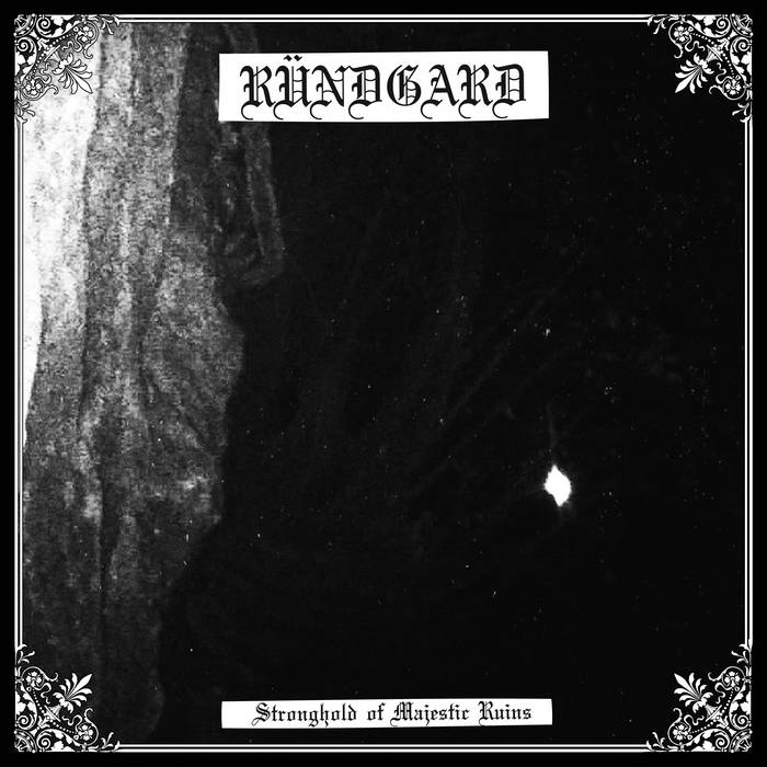 Ründgard – Stronghold Of Majestic Ruins LP