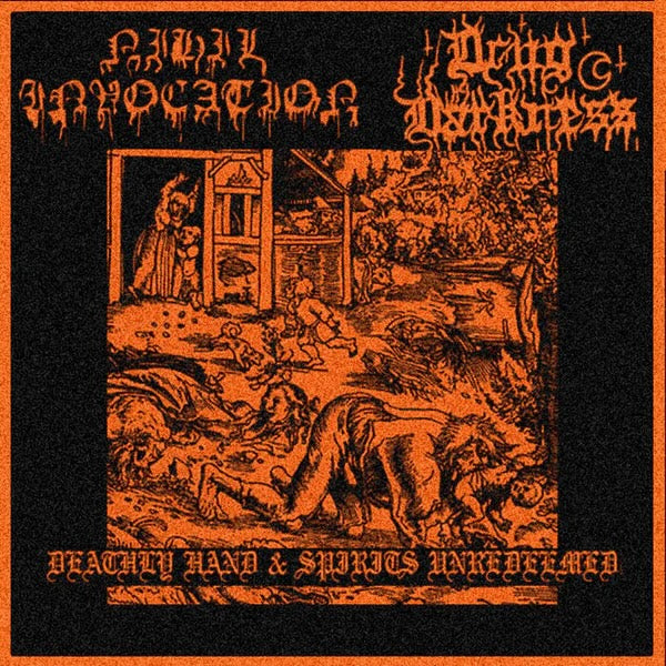 Nihil Invocation / Drug Darkness – Deathly Hand & Spirits Unredeemed Split LP