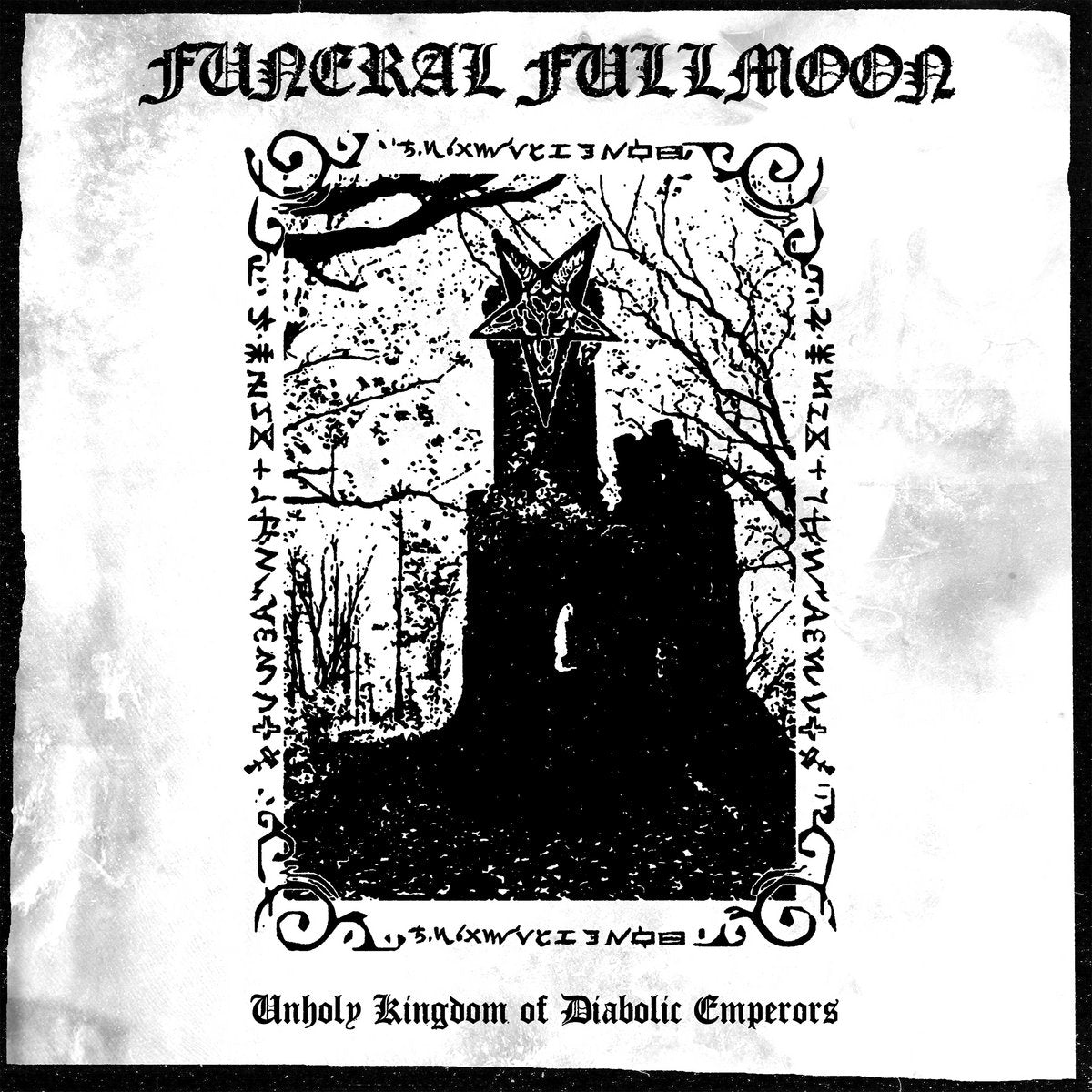 Funeral Fullmoon – Unholy Kingdom Of Diabolic Emperors LP