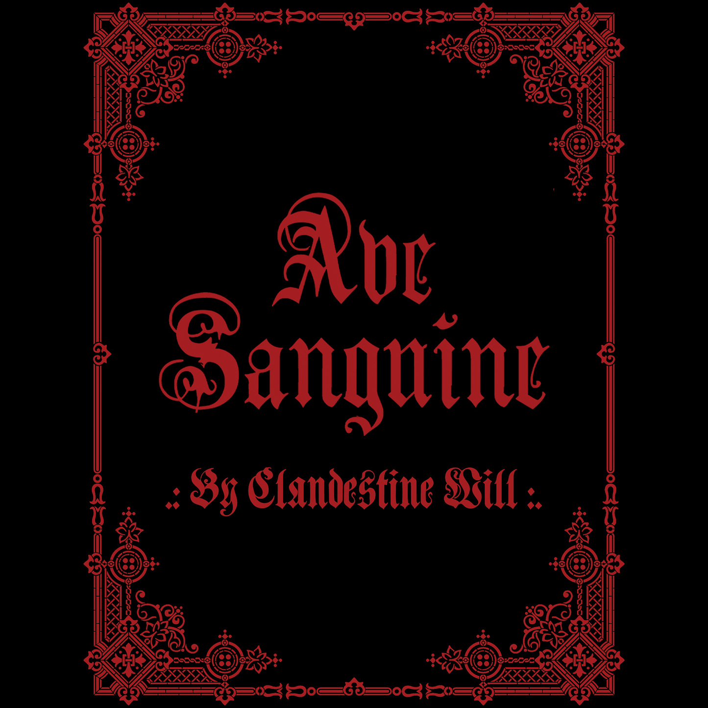 Ave Sanguine (TUR) - By Clandestine Will LP [Test Press]