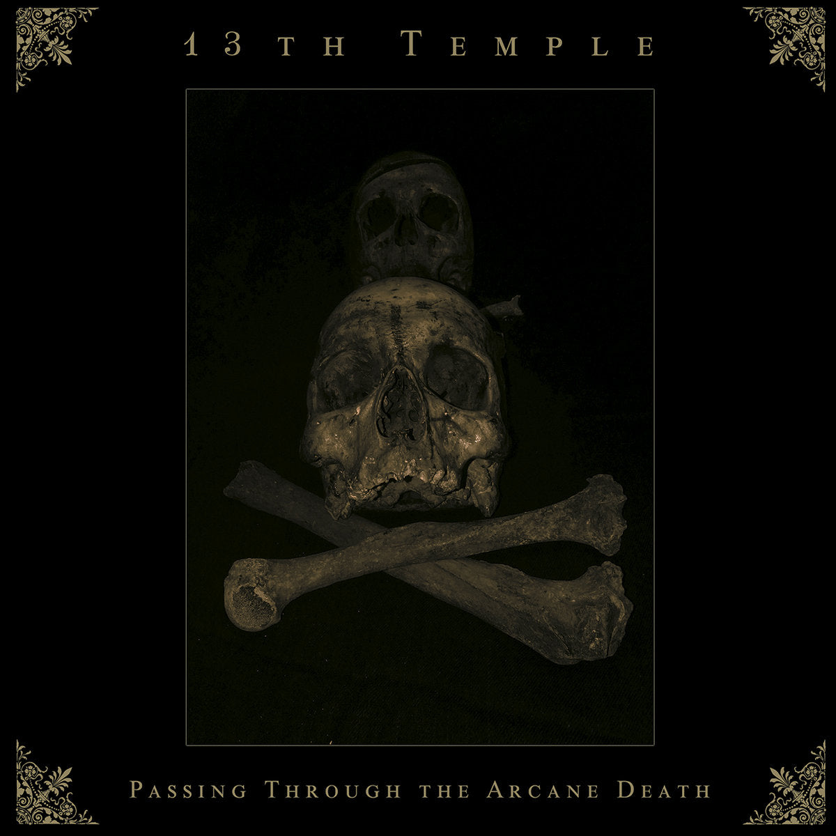 13th Temple – Passing Through the Arcane Death CS